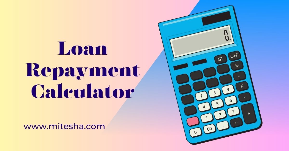 Loan Repayment Calculator