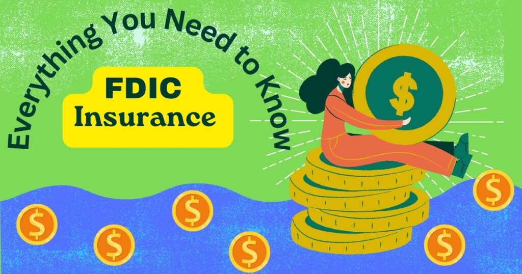 FDIC Insurance Explained: Everything You Need to Know